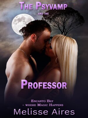 cover image of The Psyvamp and the Professor